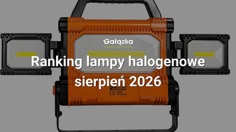 Ranking lampy halogenowe - sierpień 2026 w Gałązka24.pl. Zdjęcie produktu: Lampa halogenowa warsztatowa cob-led 30w + 20w, 4500 lm, 230v | C5944