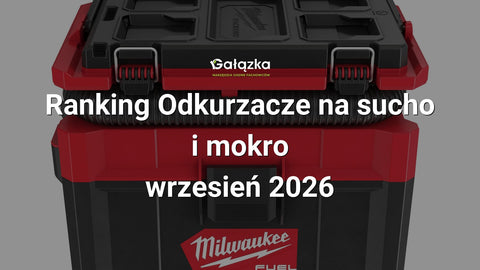 Ranking Odkurzacze na sucho i mokro - wrzesień 2026 w Gałązka24.pl. Zdjęcie produktu: M18FPOVCL-0 M18 FUEL PACKOUT Odkurzacz do odkurzania na sucho i na mokro | 4933478187