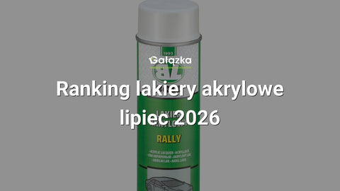 Ranking lakiery akrylowe - lipiec 2026 w Gałązka24.pl. Zdjęcie produktu: Lakier akrylowy rally biały połysk spray 500ml. | 0010127