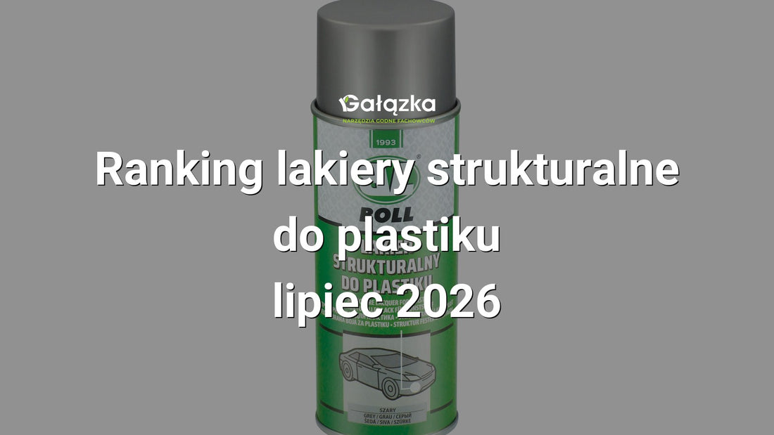 Ranking lakiery strukturalne do plastiku - lipiec 2026 w Gałązka24.pl. Zdjęcie produktu: Lakier strukturalny do plastiku 400ml szary | 0014001