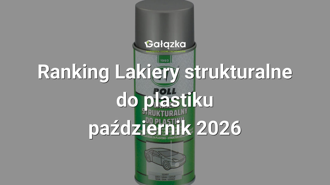 Ranking Lakiery strukturalne do plastiku - październik 2026 w Gałązka24.pl. Zdjęcie produktu: Lakier strukturalny do plastiku 400ml szary | 0014001