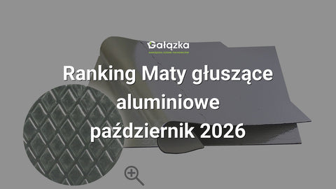 Ranking Maty głuszące aluminiowe - październik 2026 w Gałązka24.pl. Zdjęcie produktu: Mata samoprzylepna aluminiowa głusząca 50x50cm | 006011